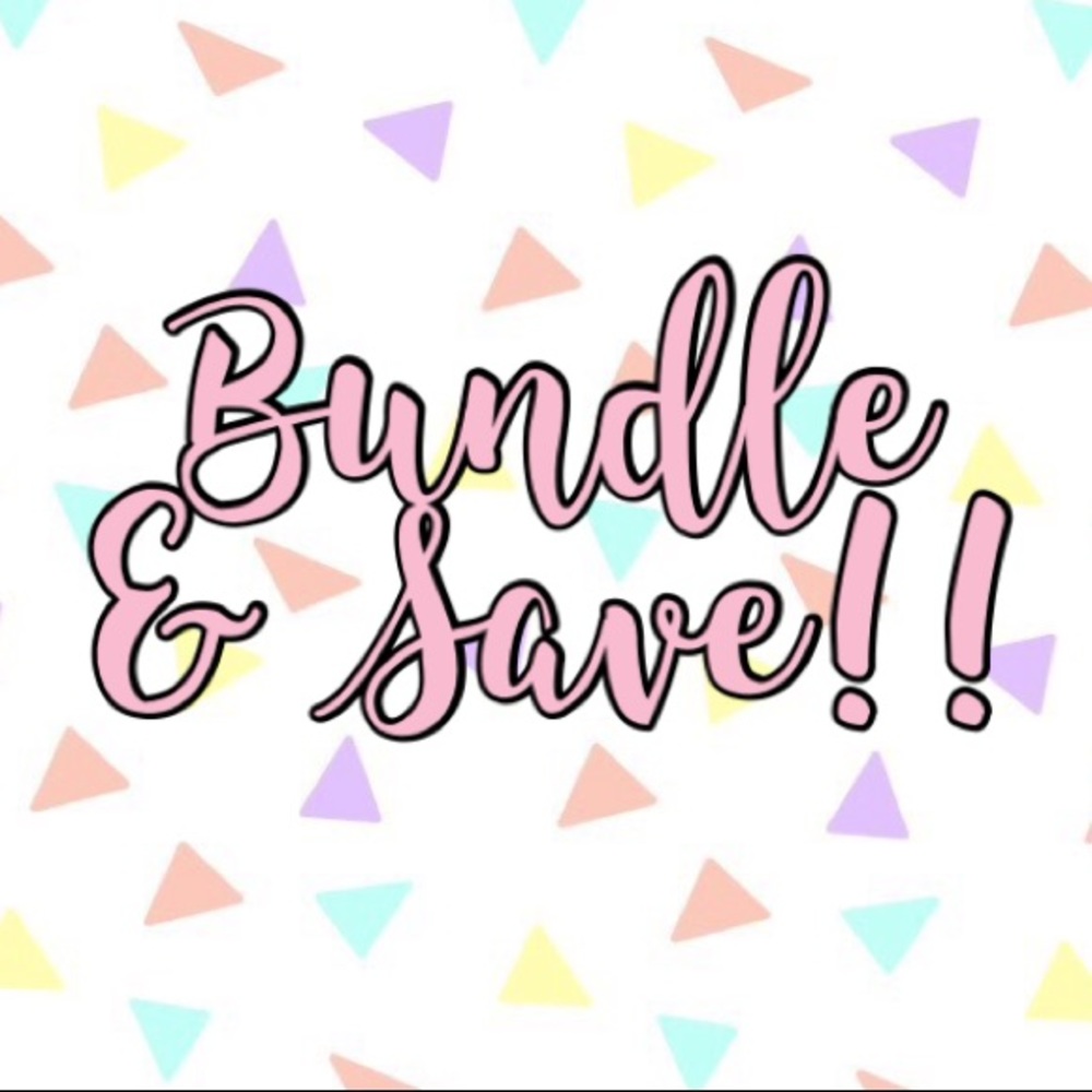 BUNDLE & SAVE!